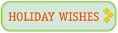 holiday wishes