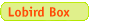 about Lobird box